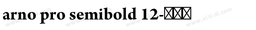 arno pro semibold 12字体转换